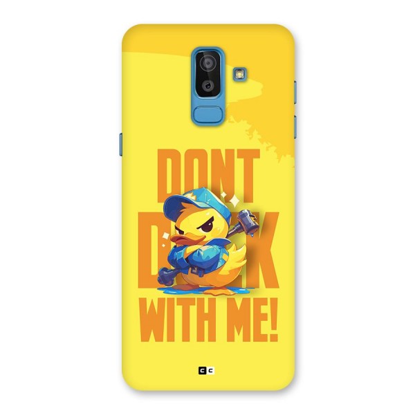 Dont Duck With Me Back Case for Galaxy On8 (2018)