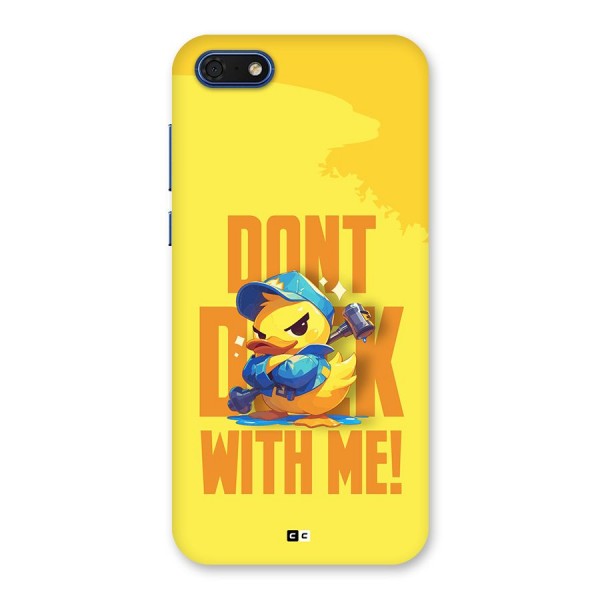 Dont Duck With Me Back Case for Honor 7s