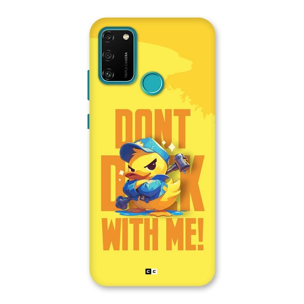 Dont Duck With Me Back Case for Honor 9A