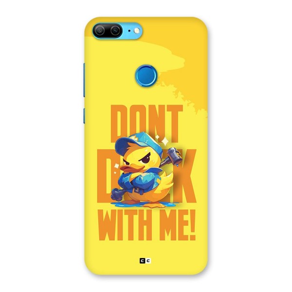 Dont Duck With Me Back Case for Honor 9 Lite