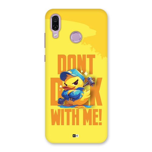 Dont Duck With Me Back Case for Honor Play