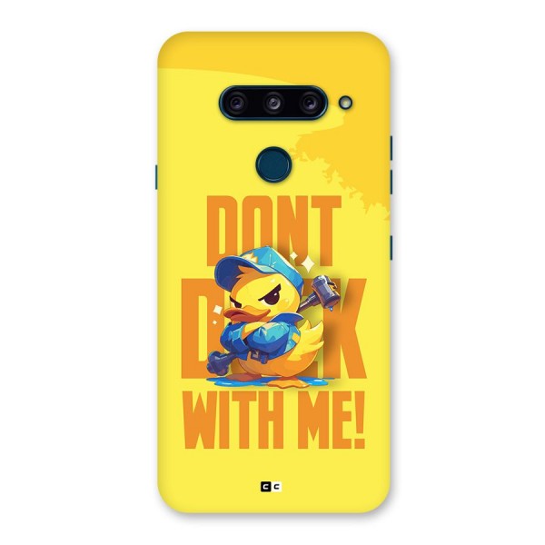 Dont Duck With Me Back Case for LG  V40 ThinQ