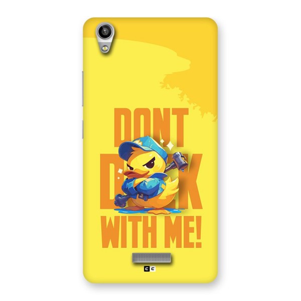 Dont Duck With Me Back Case for Lava Pixel V1