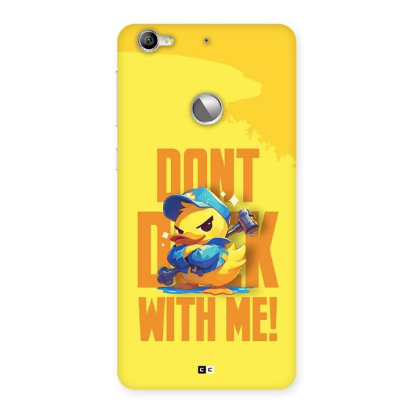 Dont Duck With Me Back Case for Le 1S