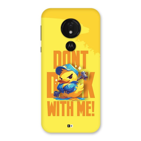 Dont Duck With Me Back Case for Moto G7 Power