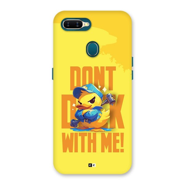 Dont Duck With Me Back Case for Oppo A12s