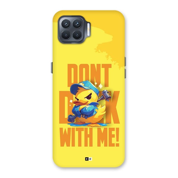 Dont Duck With Me Back Case for Oppo F17 Pro