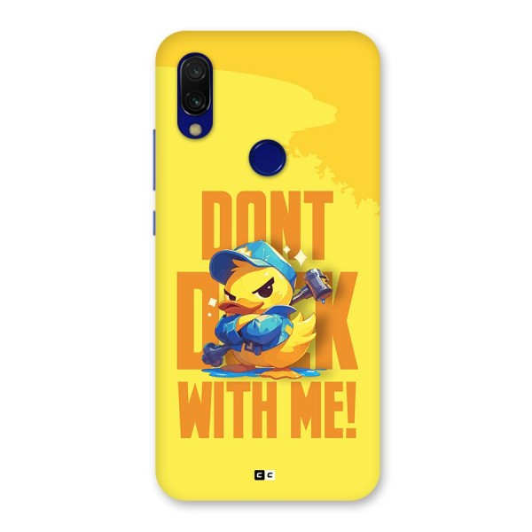 Dont Duck With Me Back Case for Redmi 7