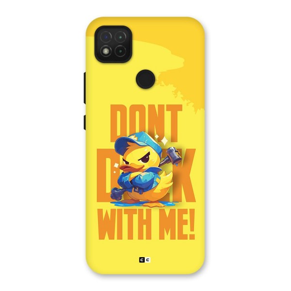 Dont Duck With Me Back Case for Redmi 9