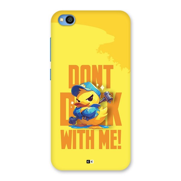 Dont Duck With Me Back Case for Redmi Go