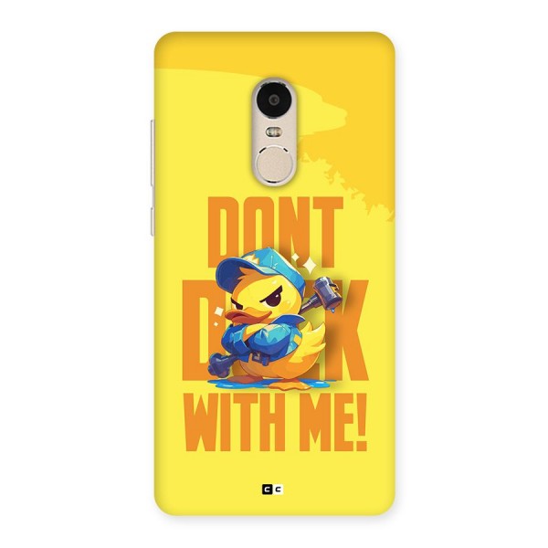 Dont Duck With Me Back Case for Redmi Note 4