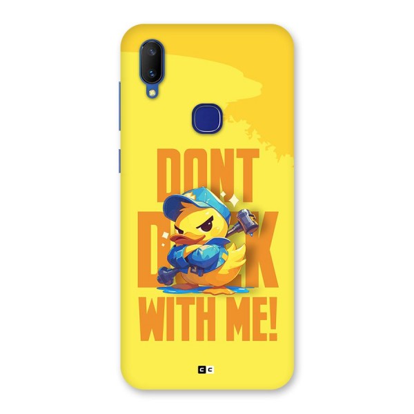 Dont Duck With Me Back Case for Vivo V11