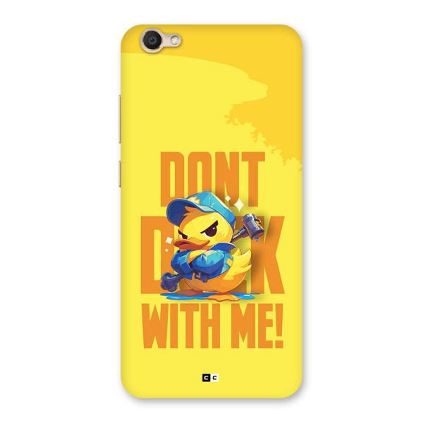 Dont Duck With Me Back Case for Vivo V5