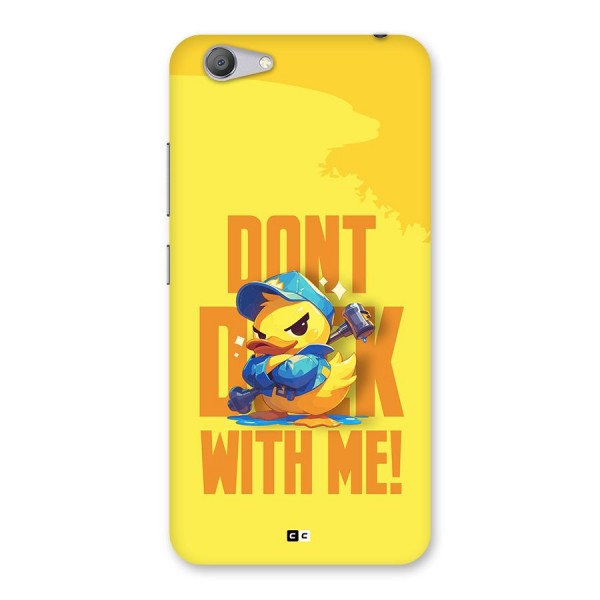 Dont Duck With Me Back Case for Vivo Y53