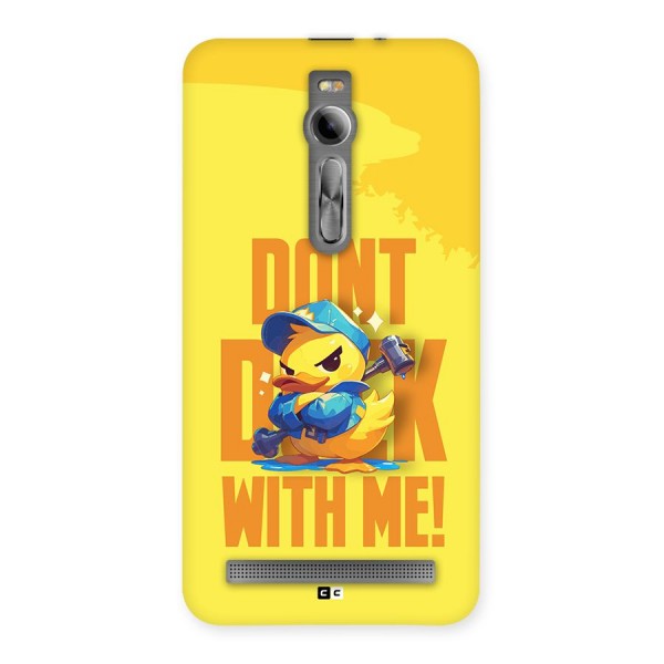 Dont Duck With Me Back Case for Zenfone 2