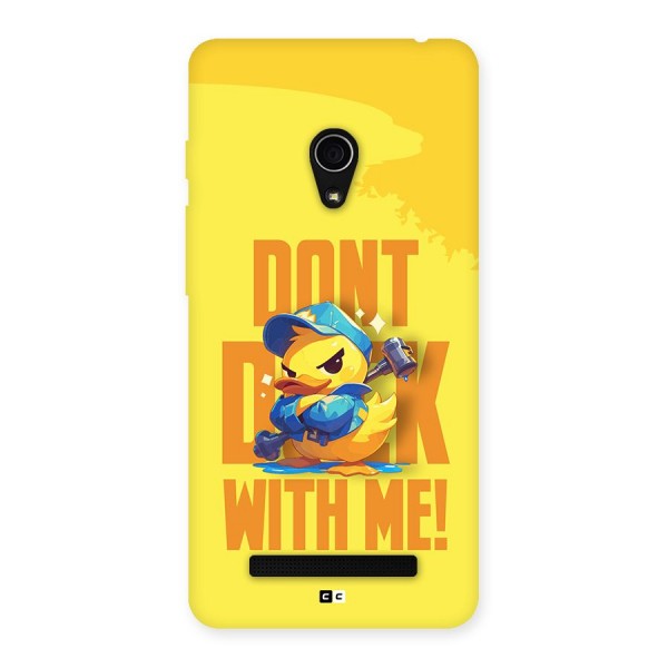 Dont Duck With Me Back Case for Zenfone 5