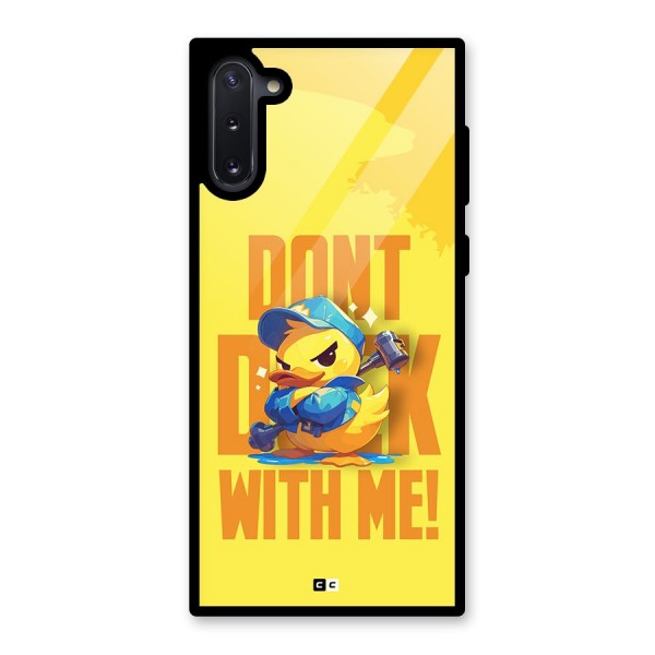 Dont Duck With Me Glass Back Case for Galaxy Note 10