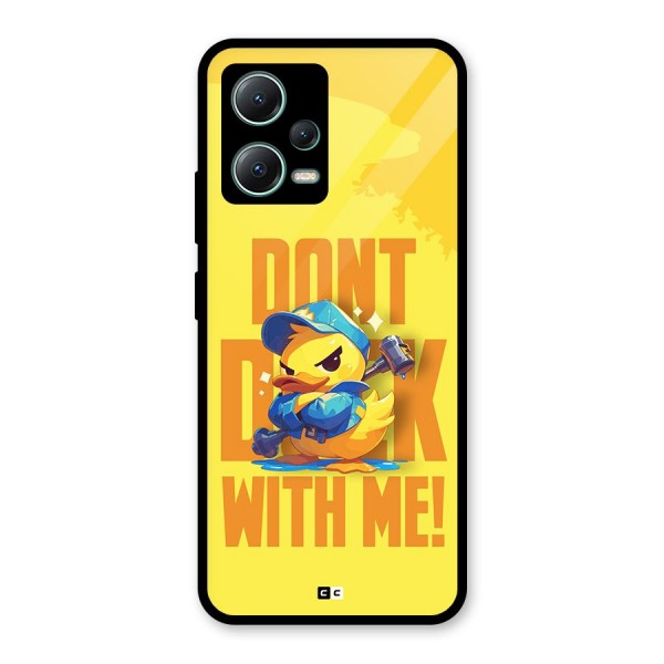 Dont Duck With Me Glass Back Case for Poco X5