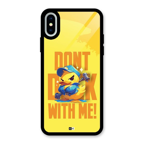 Dont Duck With Me Glass Back Case for iPhone X