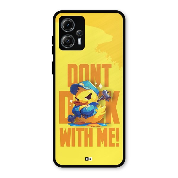 Dont Duck With Me Metal Back Case for Moto G13