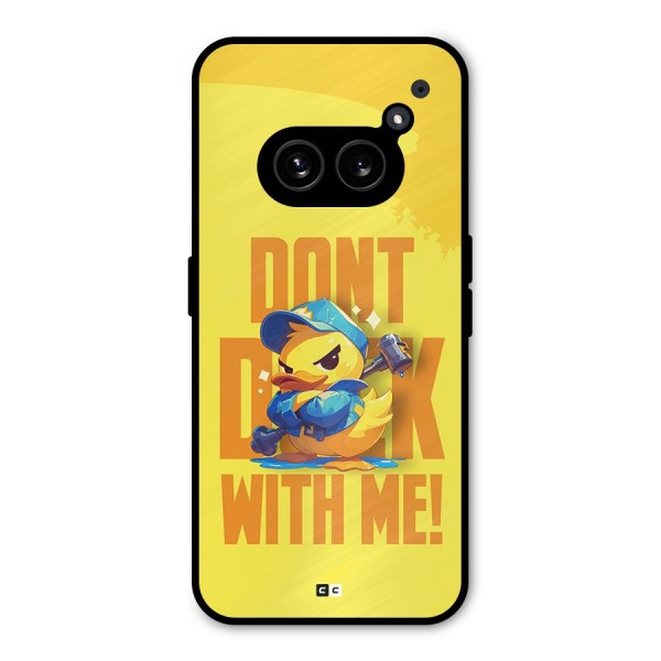 Dont Duck With Me Metal Back Case for Nothing Phone 2a