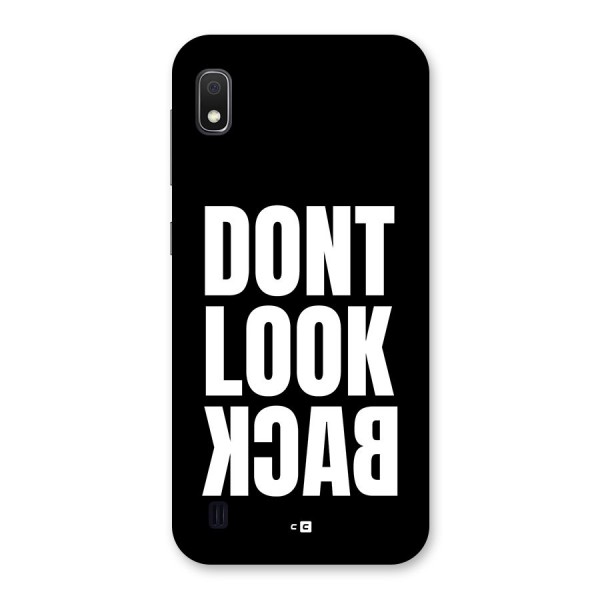 Dont Look Back Back Case for Galaxy A10