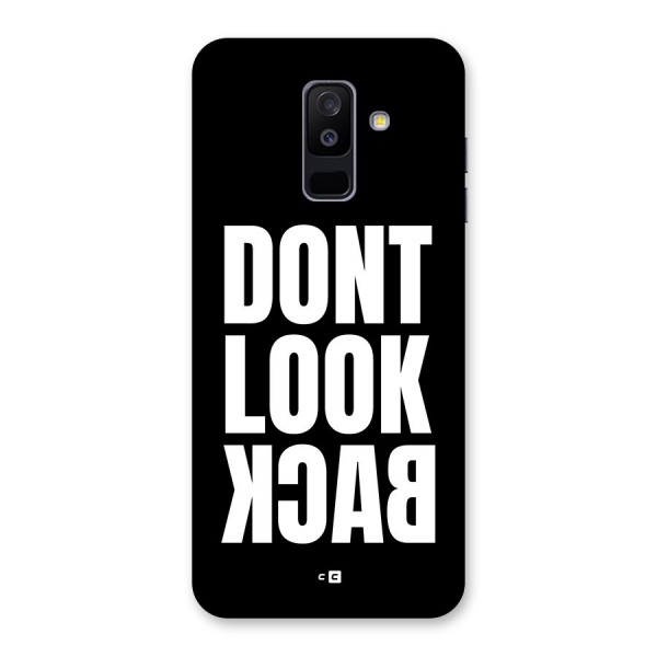 Dont Look Back Back Case for Galaxy A6 Plus