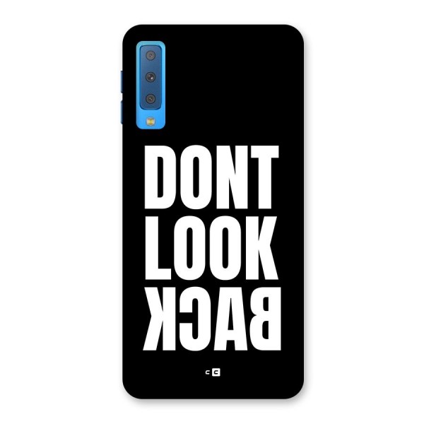 Dont Look Back Back Case for Galaxy A7 (2018)