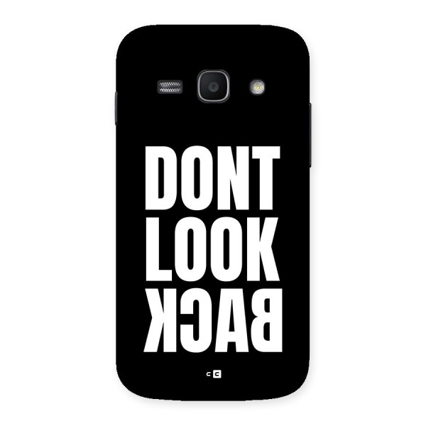 Dont Look Back Back Case for Galaxy Ace3