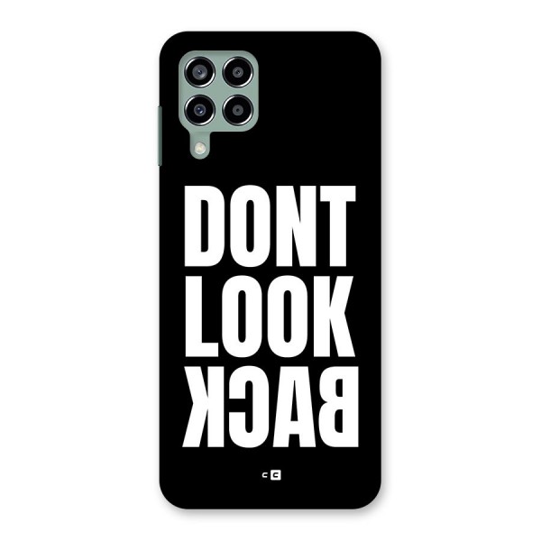 Dont Look Back Back Case for Galaxy M33