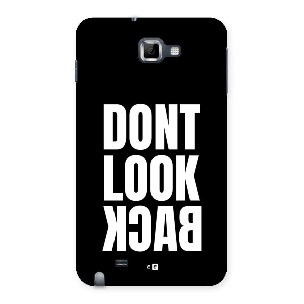 Dont Look Back Back Case for Galaxy Note