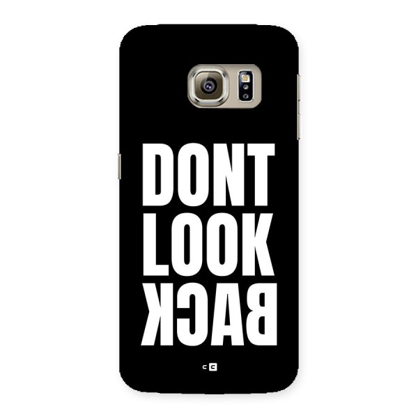 Dont Look Back Back Case for Galaxy S6 Edge Plus