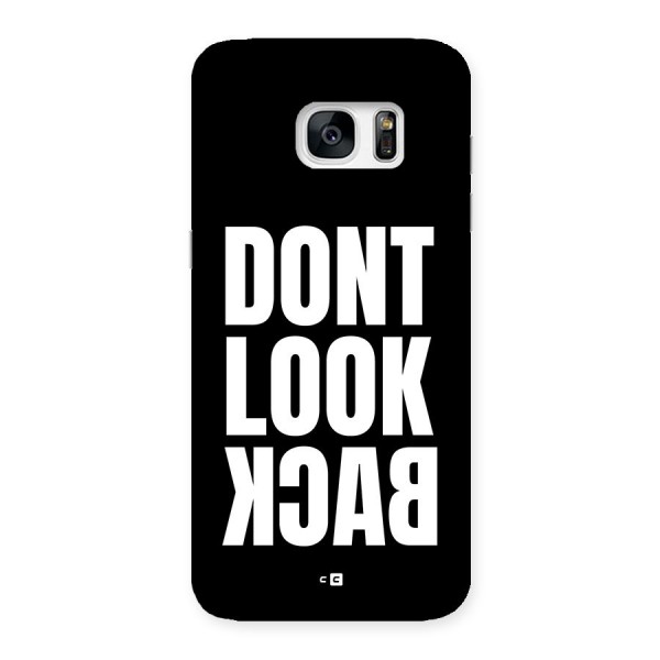 Dont Look Back Back Case for Galaxy S7 Edge