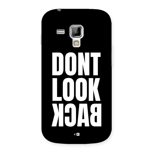 Dont Look Back Back Case for Galaxy S Duos