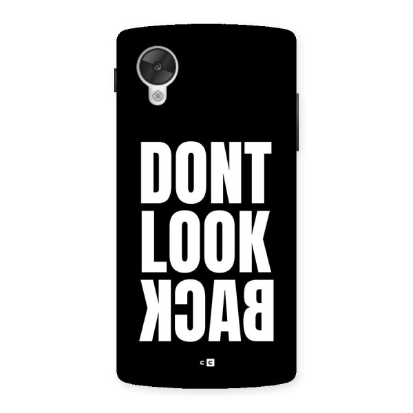 Dont Look Back Back Case for Google Nexus 5