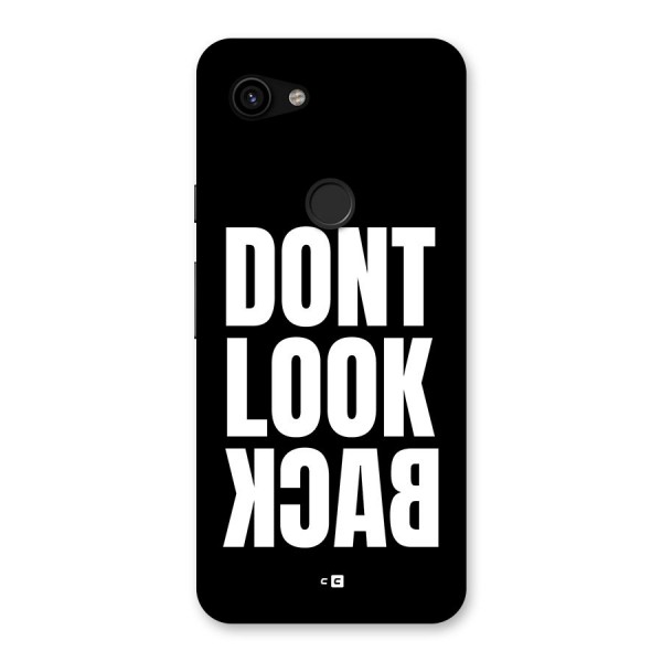 Dont Look Back Back Case for Google Pixel 3a