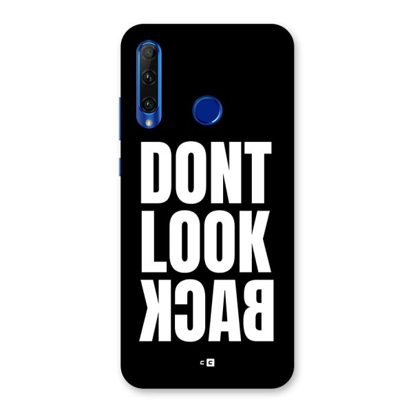 Dont Look Back Back Case for Honor 20i