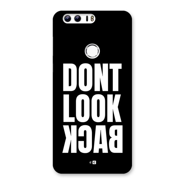 Dont Look Back Back Case for Honor 8