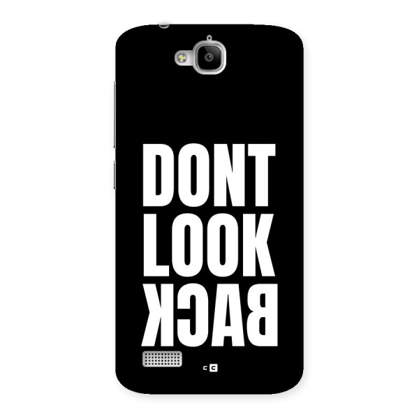 Dont Look Back Back Case for Honor Holly