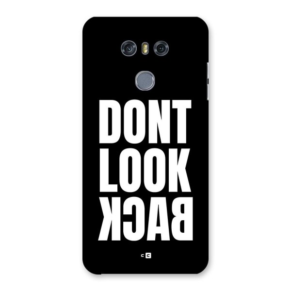 Dont Look Back Back Case for LG G6