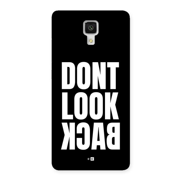 Dont Look Back Back Case for Mi4