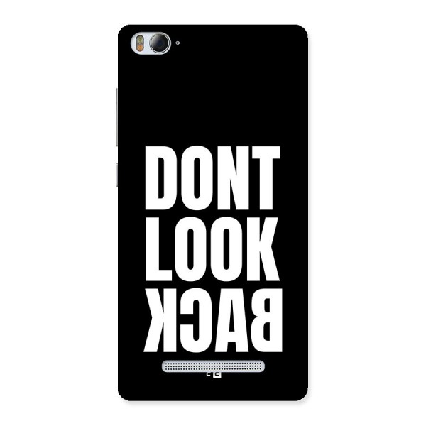 Dont Look Back Back Case for Mi4i