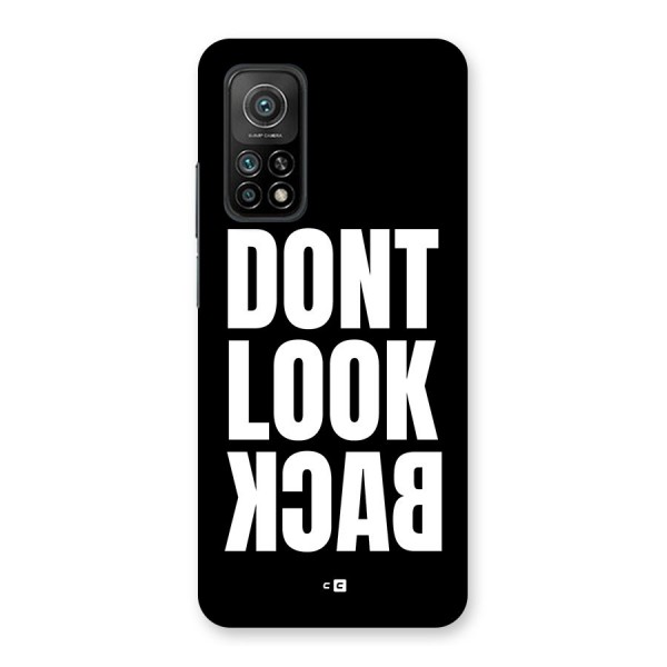 Dont Look Back Back Case for Mi 10T 5G