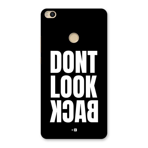 Dont Look Back Back Case for Mi Max 2