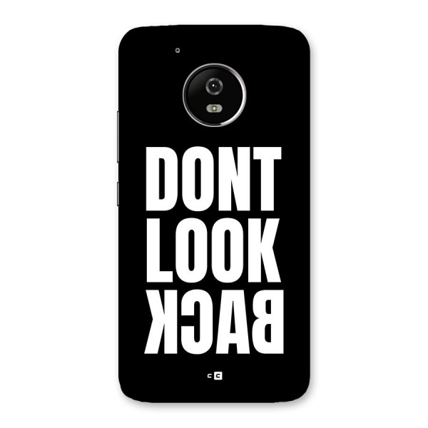 Dont Look Back Back Case for Moto G5