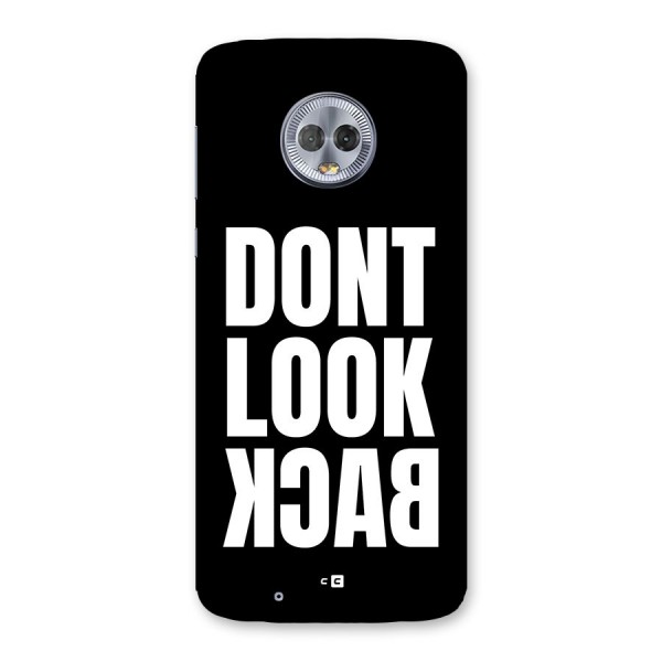 Dont Look Back Back Case for Moto G6