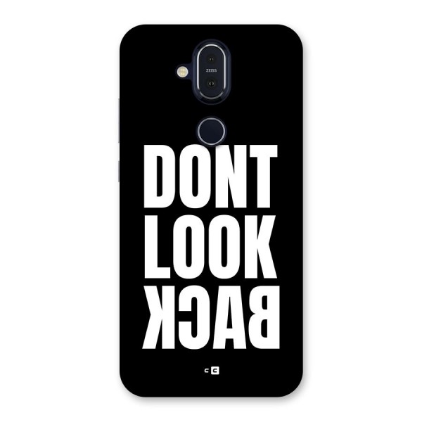 Dont Look Back Back Case for Nokia 8.1