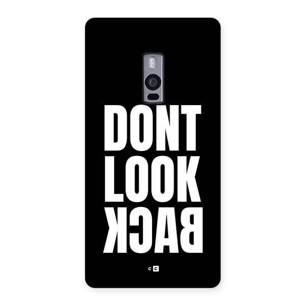 Dont Look Back Back Case for OnePlus 2