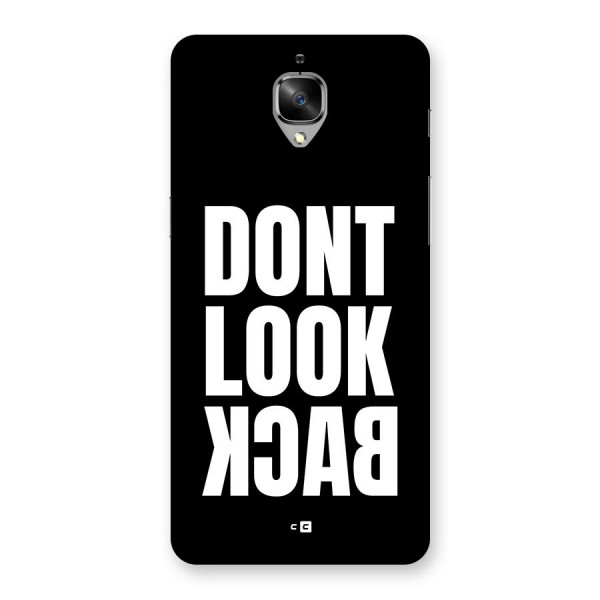 Dont Look Back Back Case for OnePlus 3