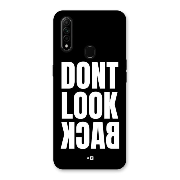 Dont Look Back Back Case for Oppo A31